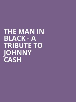 The Man in Black A Tribute to Johnny Cash, Capitol Theatre , Clearwater