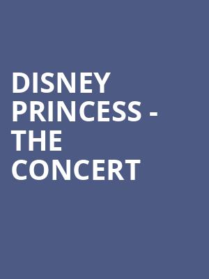 Disney Princess The Concert, Ruth Eckerd Hall, Clearwater