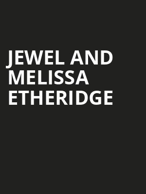 Jewel and Melissa Etheridge, The Sound At Coachman Park, Clearwater