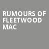 Rumours of Fleetwood Mac, Capitol Theatre , Clearwater