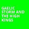 Gaelic Storm and The High Kings, Capitol Theatre , Clearwater